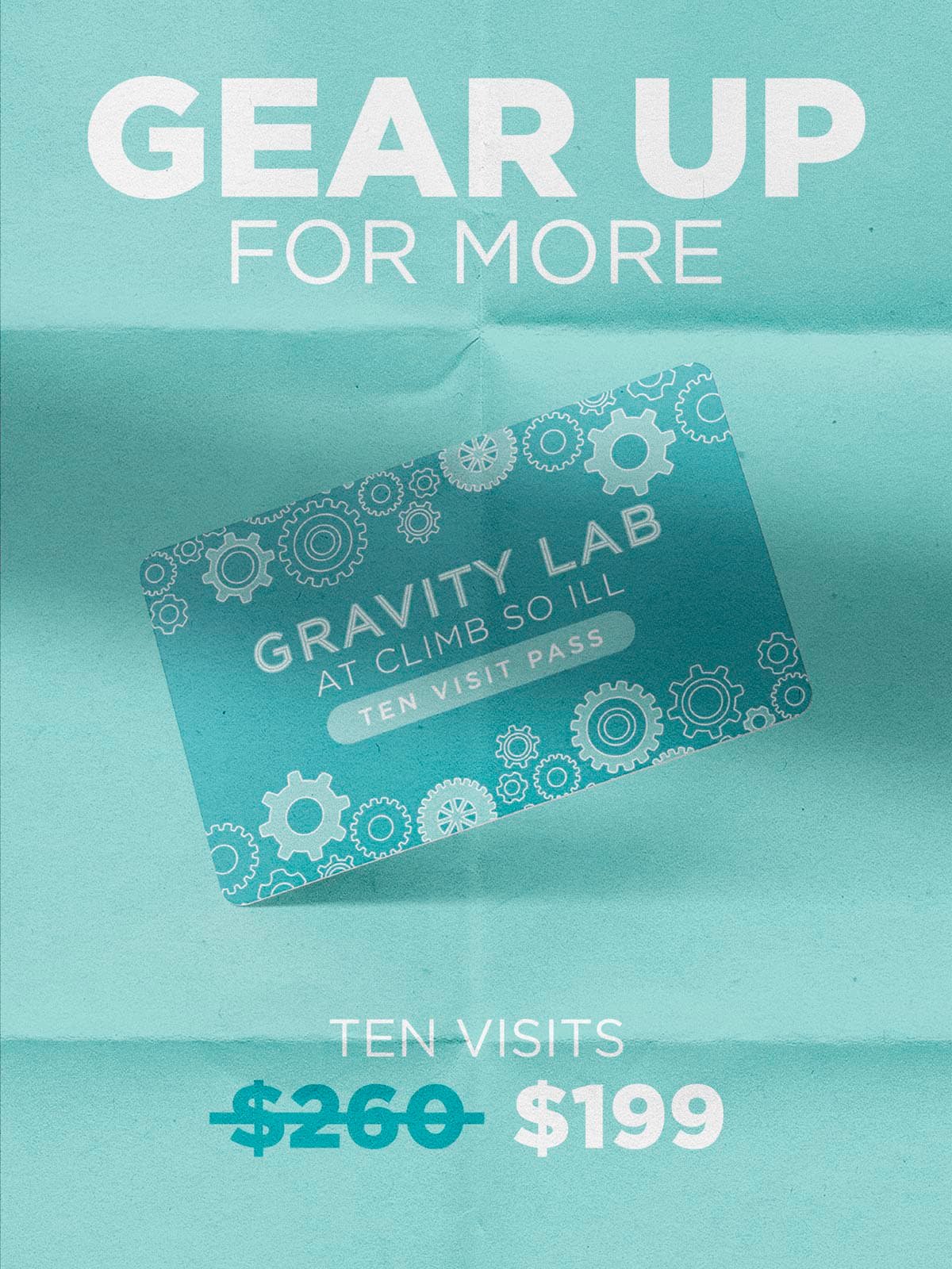 Climb So iLL Gravity Lab pass poster.