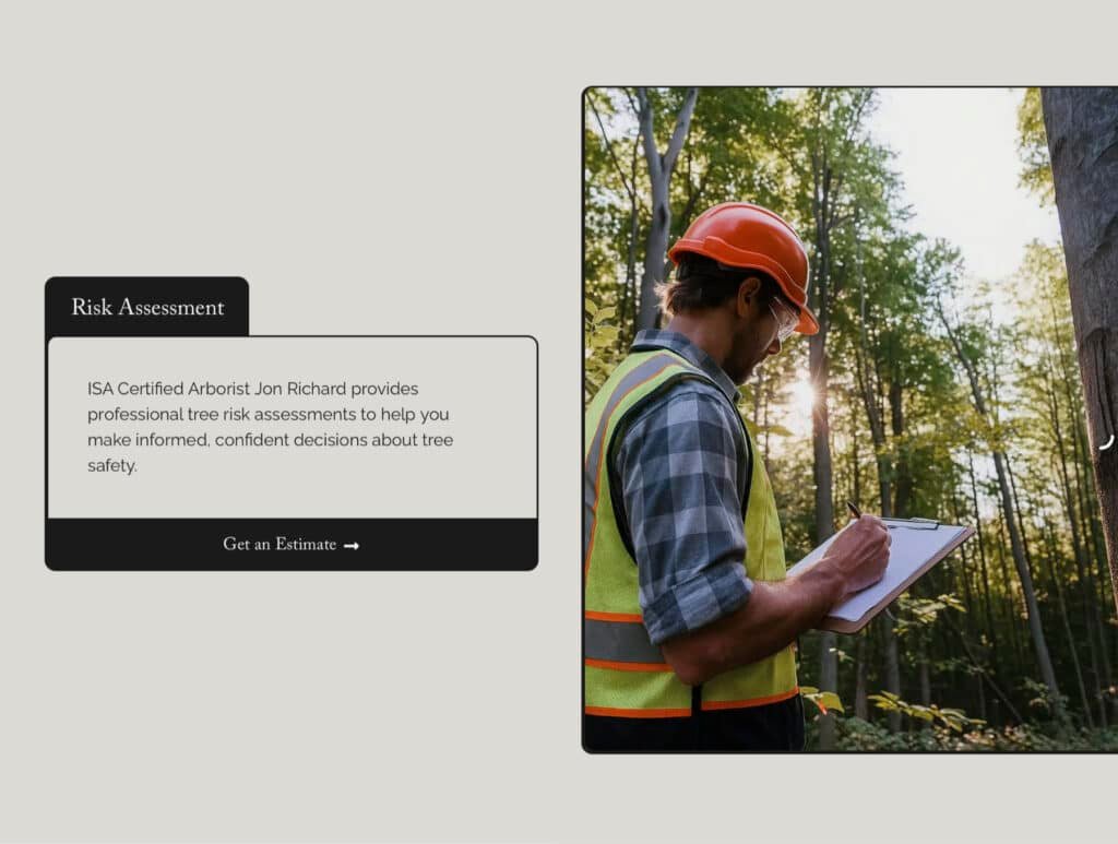 `Vertical Voyages Risk Assessment service section showing description of ISA Certified Arborist Jon Richard's professional tree risk assessment services, Get an Estimate button, and photo of arborist in hard hat and safety vest evaluating tree health with clipboard in forest`